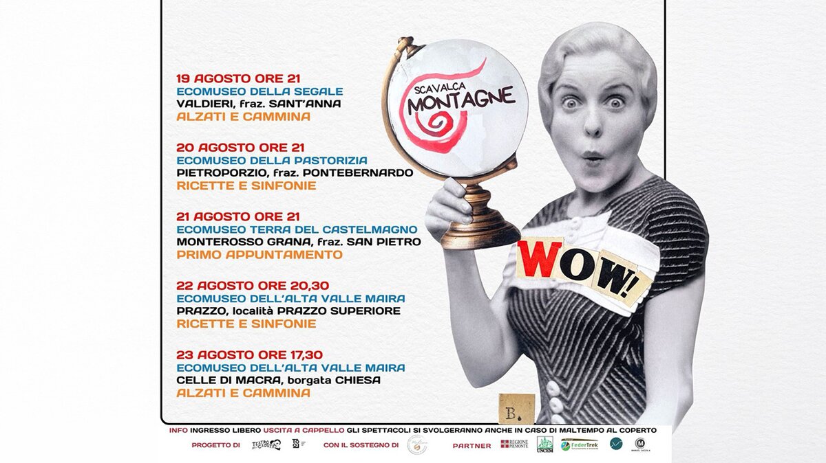 Locandina della rassegna teatrale itinerante Scavalcamontagne 2026: calendario di cinque spettacoli negli ecomusei delle valli cuneesi affiancato da un collage grafico con una donna in bianco e nero che tiene un globo con il logo della manifestazione e la scritta “WOW!”. Fine descrizione dell'immagine.